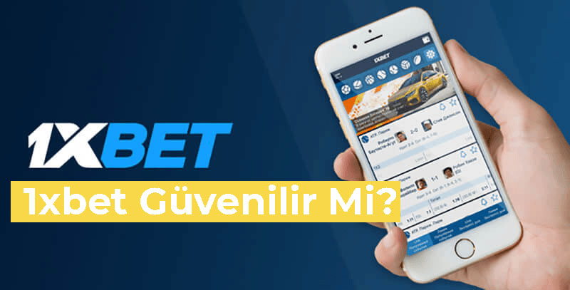 1xbet güvenilir mi