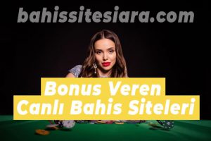 bonus veren bahis siteleri