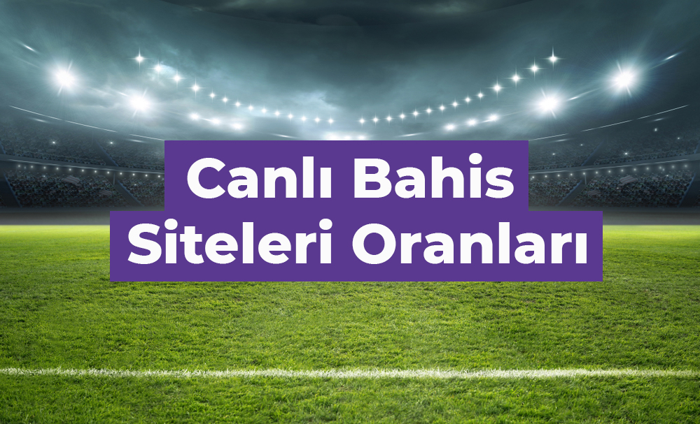 canlı bahis siteleri